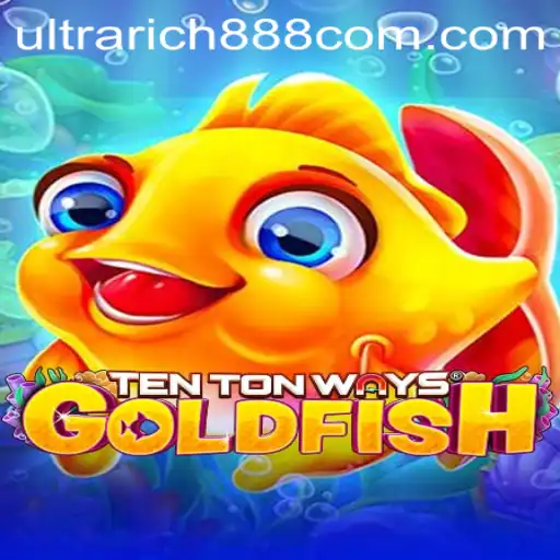 Exploring the World of TenTonWaysGoldfish: A Deep Dive into Ultrarich888